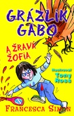 obálka: Grázlik Gabo a žravá Žofia