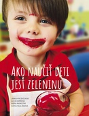 obálka: Ako naučiť deti jesť zeleninu