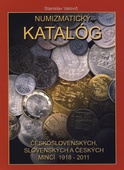 obálka: Numizmatický katalóg československých, slovenských a českých mincí 1918 - 2011