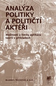 obálka: Analýza politiky a političtí aktéři