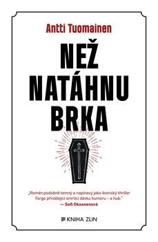 obálka: Než natáhnu brka