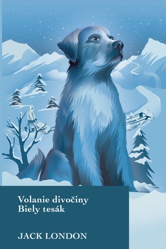 obálka: Volanie divočiny Biely tesák