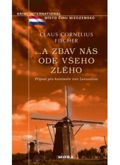 obálka: A ZBAV NÁS ODE VŠEHO ZLÉHO