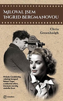 obálka: Miloval jsem Ingrid Bergmanovou - Hvězda