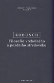 obálka: Filosofie vrcholného a pozdního středověku