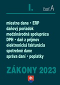 obálka: Zákony I A 2023 – daňové zákony – Úplné znenie po novelách k 1. 1. 2023