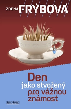 obálka: Den jako stvořený pro vážnou známost - 7. vydání