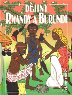 obálka:  Dějiny Rwandy a Burundi 