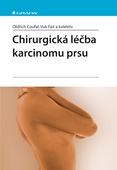 obálka: Chirurgická léčba karcinomu prsu