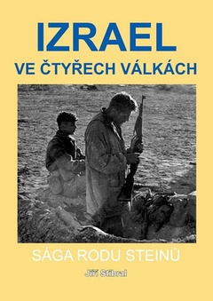 obálka: Izrael ve čtyřech válkách - Sága rodu Steinů