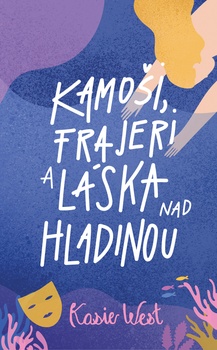obálka: Kamoši, frajeri a láska nad hladinou (Kamoši, frajeri... 3)