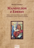 obálka: Mandylion z Edessy