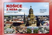 obálka: Košice z neba-Košice from heaven