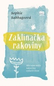 obálka: Zaklínačka rakoviny