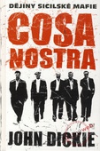 obálka: Cosa Nostra - Dějiny sicilské mafie
