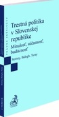 obálka: Trestná politika v Slovenskej republike