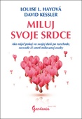 obálka: Miluj svoje srdce