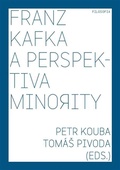 obálka: Franz Kafka a perspektiva minority