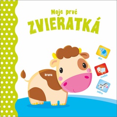 obálka: Moje prvé Zvieratká