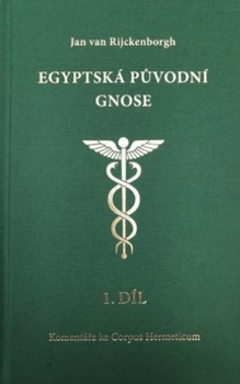obálka: Egyptská původní gnose 1.díl