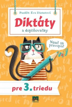 obálka: Diktáty a doplňovaŔky pre 3. triedu