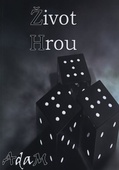 obálka: Život Hrou 