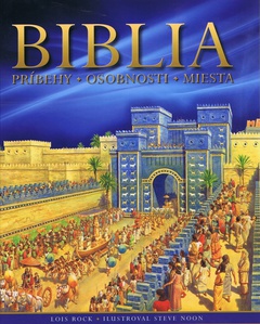 obálka: Biblia - príbehy - osobnosti - miesta
