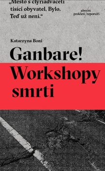 obálka: Ganbare! Workshopy smrti