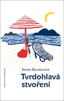 obálka: Tvrdohlavá stvoření