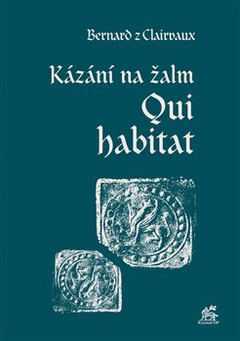 obálka: Kázání na žalm Qui habitat