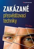 obálka: Zakázané přesvědčovací techniky