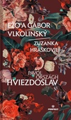 obálka: Ežo a Gábor Vlkolinský/Zuzanka Hráškovie