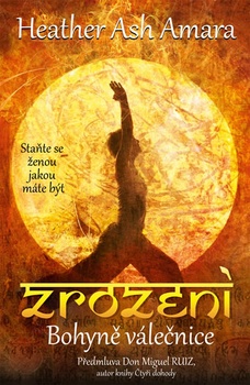 obálka: Zrození Bohyně Válečnice