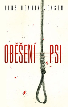 obálka: Oběšení psi