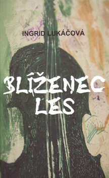 obálka: Blíženec les