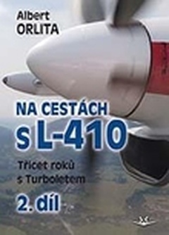 obálka: Na cestách s L-410 II. díl