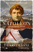 obálka: Napoleon: general, mýtus, štátnik