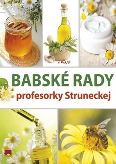 obálka: Babské rady profesorky Struneckej