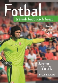 obálka: Fotbal - Trénink budoucích hvězd - 2.vydání