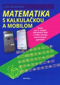 obálka: Matematika s mobilom a kalkulačkou