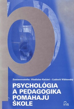 obálka: Psychológia a pedagogika pomáhajú škole