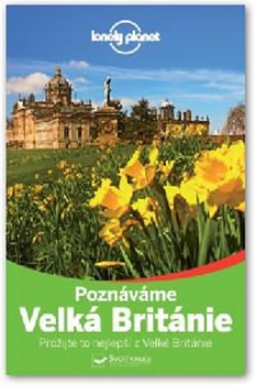 obálka: Poznáváme Velká Británie - Lonely Planet