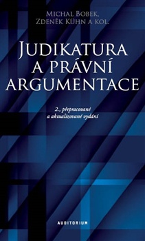 obálka: JUDIKATURA A PRÁVNÍ ARGUMENTACE