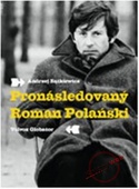 obálka: Pronásledovaný Roman Polański
