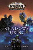 obálka: World of Warcraft: Shadows Rising