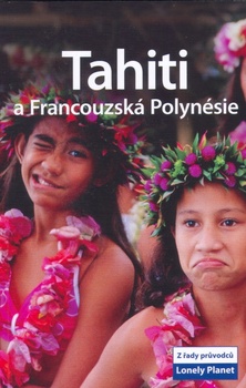 obálka: Tahiti a Francouzská Polynésie
