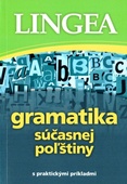 obálka: Gramatika súčasnej poľštiny s praktickými príkladmi