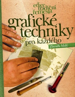 obálka: Grafické techniky pro každého