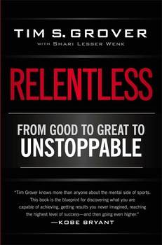 obálka: Relentless : From Good to Great to Unstoppable