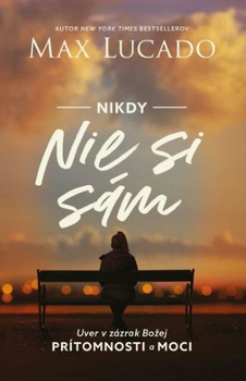 obálka: Nikdy nie si sám (brožovaná)